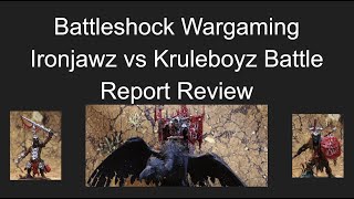 Review Battleshock Wargaming  Ironjawz vs Kruleboyz Battle Report [upl. by Yenor]