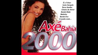 Axé Bahia 2000 [upl. by Devlin]