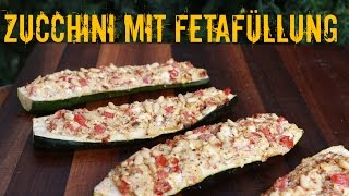 Zucchini mit Fetafüllung vom Grill  Beilagenrezept für Grillpartys [upl. by Inglis]