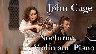 Patricia Kopatchinskaja amp Joonas Ahonen  John Cage Nocturne for Violin and Piano [upl. by Katz]