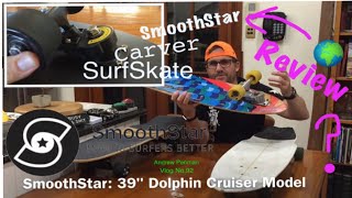 SmoothStar  Carver  Skateboard SurfSkate Comparison Test Review  Andrew Penman EBoard Vlog No92 [upl. by Eanad]