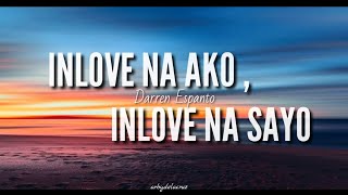 Inlove Na Ako  Inlove Na Sayo  Darren Espanto lyrics [upl. by Gebelein]