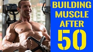 Building Muscle After 50  The Definitive Guide [upl. by Ihana]