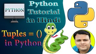 PART7 Tuples in Python  Python Tutorial in Hindi  Learn in Effective Way  Python in Hindi [upl. by Atiuqin794]