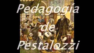 APORTES A LA EDUCACIÓN DE JOHANN JEINRICH PESTALOZZIwmv [upl. by Netsirhk]