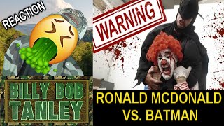 Ronald McDonald Vs Batman 18 Racka Racka  Reaction BBT [upl. by Bradwell]