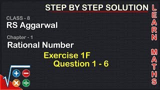 Rational Numbers Class 8 Exercise 1F Question 16 RS AggarwalLearn maths [upl. by Nahsor886]