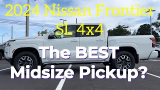 2024 Nissan Frontier SL 4x4 The BEST Midsize Pickup [upl. by Eigroeg]