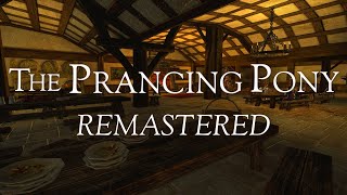 LOTRO  The Prancing Pony  Remastered [upl. by Eenhpad904]