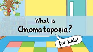 What is Onomatopoeia For Kids  Twinkl USA [upl. by Okiruy362]