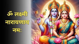 ॐ लक्ष्मी नारायणाय नमः  108 Time  Most powerful mantra mantra love [upl. by Adnalor]