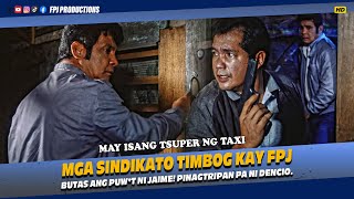 Mga sindikato timbog kay FPJ  May Isang Tsuper ng Taxi  Fernando Poe Jr [upl. by Gusti]