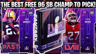 THE BEST FREE 95 OVERALL SUPER BOWL CHAMPION TO PICK IN MADDEN 24 [upl. by Publus695]