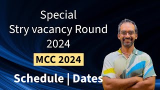 Special stray vacancy round 2024  MCC 2024 [upl. by Gaal]