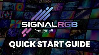 SignalRGB Quick Start Guide 2022 [upl. by Isaacson465]