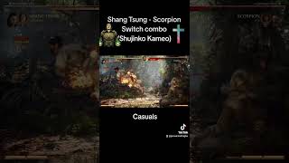 MK1 Shang Tsung Scorpion Switch Combo Shujinko Kameo shangtsung mk1 shorts shujinko [upl. by Yrrap]