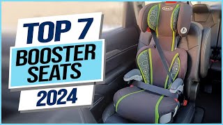 Top 7 Best Booster Seats 2024 [upl. by Mizuki]