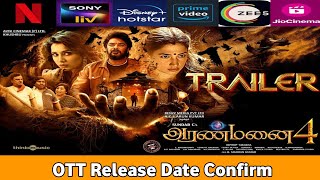 Aranmanai 4 Movie OTT Release Date Confirm  New South Indian Hindi Dubbed Upcoming Movies [upl. by Depoliti]