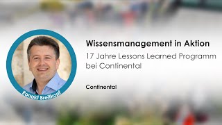 Wissensmanagement in Aktion – 17 Jahre Lessons Learned Programm bei Continental [upl. by Sashenka966]