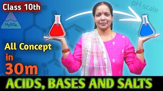 ACIDS BASIS amp SALT IN 30 MINUTES  CLASS 10 SCIENCE [upl. by Attenrev]