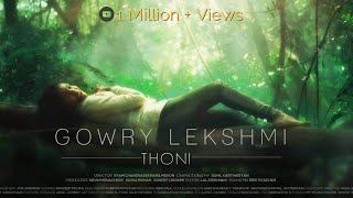 Thoni  Gowry Lekshmi  Official Video Malayalam [upl. by Lian709]