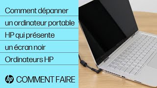 Comment dépanner un ordinateur portable HP qui présente un écran noir  Ordinateurs HP  HP Support [upl. by Teloiv]