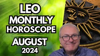 Leo Horoscope August 2024  A Glorious Leo New Moon Skyrockets Your Hopes [upl. by Hemetaf]