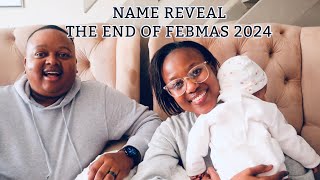 BABY MANCHIE’S NAME REVEAL  Tying loose ends and the official closing FEBMAS 2024 [upl. by Nelra]