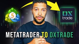 MetaTrader To DXTrade Full Guide [upl. by Ilbert]