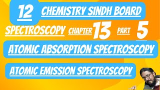 atomic absorption spectroscopy  atomic emission spectroscopy 12chemistry [upl. by Ennirak959]