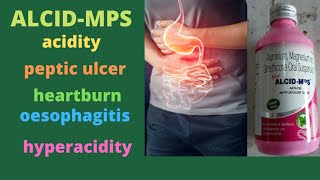 ALCIDMPS Liquid  digestive  peptic ulcer gastritis heartburn oesophagitis hyperacidityGas [upl. by Eilsew]