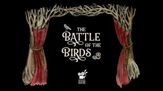 The Battle of the Birds  Hedgespoken Picturehouse [upl. by Narmis]