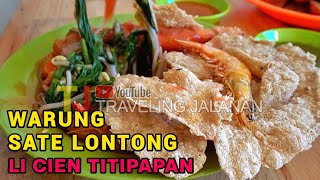 SATE LONTONG BUMBU KACANG  WARUNG LI CIEN TITI PAPAN MEDAN DELI NON HALAL [upl. by Aneelehs]