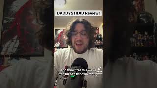 DADDYS HEAD Review horror [upl. by Burne469]