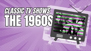 Classic TV Shows from the 60s [upl. by Rotceh]