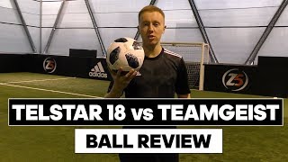 ADIDAS TELSTAR 18 REVIEW  ОБЗОР МЯЧА ТЕЛСТАР  TELSTAR 2018 vs TEAMGEIST 2006 [upl. by Aidile]