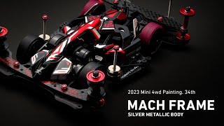 Mini 4WD Painting 34thMACH FRAME SILVER METALLIC BODY [upl. by Manon]