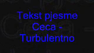 Ceca  Turbulentno  Tekst Pjesme [upl. by Nosa786]