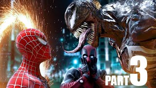 Venom vs SPIDERMAN Deadpool  Part 3 [upl. by Atnim]