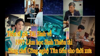 Review Tiến Sĩ Già Tái Sinh về 1997 Làm Học Sinh Thiên tài phat minh công nghệ cho thờixưa [upl. by Nudnarb]