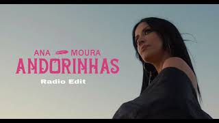 Ana Moura  Andorinhas  Rui Pinto Radio Edit [upl. by Auston110]