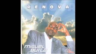 Renova  Miguel Buila [upl. by Ahrendt352]