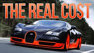 The REAL Cost Of Owning A Bugatti Veyron [upl. by Egag]