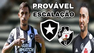 BOTAFOGO X VASCO  PROVÁVEL ESCALAÇÃO ONDE ASSISTIR E DESFALQUES ⭐ [upl. by Armbruster547]