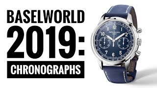 Baselworld 2019 Highlights The Chronographs  WATCH CHRONICLER [upl. by Allista468]