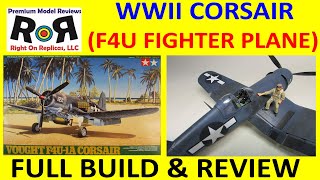 Vought F4U1A Corsair 148 Scale Tamiya 61070 Model Kit Full Build amp Review [upl. by Adao363]