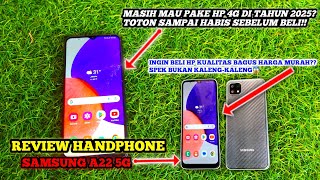 REVIEW SAMSUNG A22 5G 2024  ram 6128  APAKAH LAYAK PAKAI BUAT 10 TAHUN KEDEPAN [upl. by Wendt102]