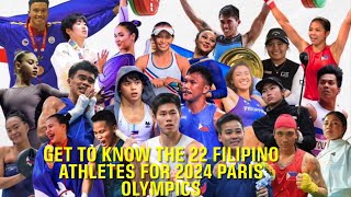 Get To Know THE 22 FILIPINO ATHLETES For 2024 Paris Olympics  TEAM PHILIPPINES [upl. by Vincenta334]