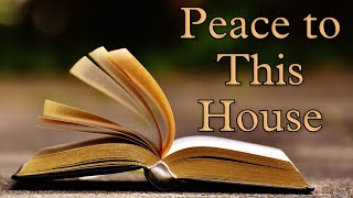 November 24 2024 • Turn the Page • Peace to This House • Luke 10116 [upl. by Willamina535]