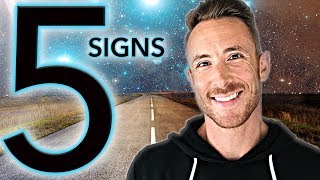 5  Signs Youre On The Right Path [upl. by Devaney813]